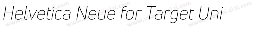 Helvetica Neue for Target Uni Light字体转换